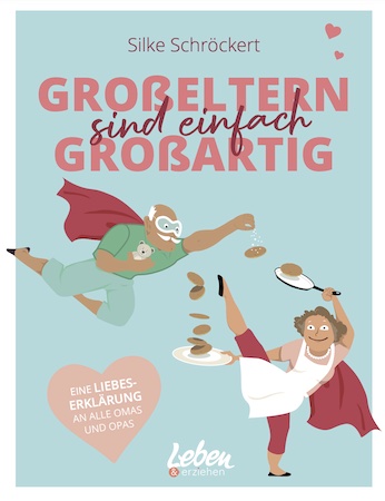 Buch .- Grosseltern sind einfach großartig